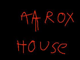 escape the aarox ' house  1