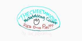 TheCheetahKing Cooks: S1E2 - Oreo Pies???