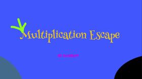 Multiplication Escape