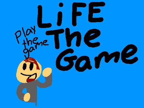 Life The Game 1 1