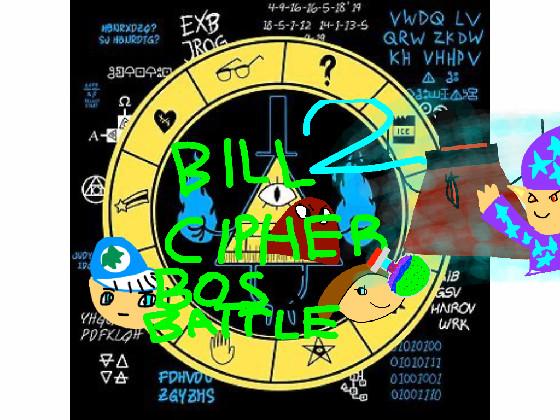 bill cipher battle