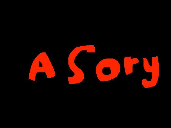a sory
