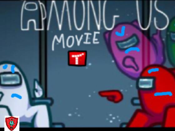 AMONG US: The Movie (Part 2) 1 2