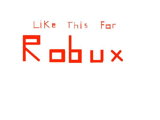 LIKE THIS TO GET ROBUX