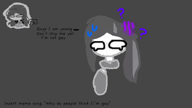 Why do peeple think I'm gay?