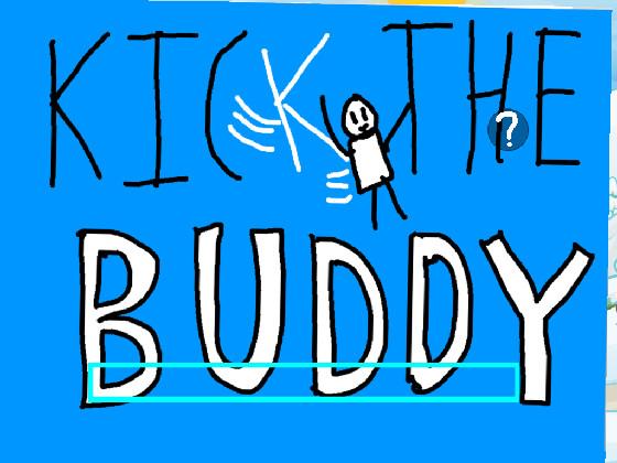 KICK THE BUDDY!!! 1