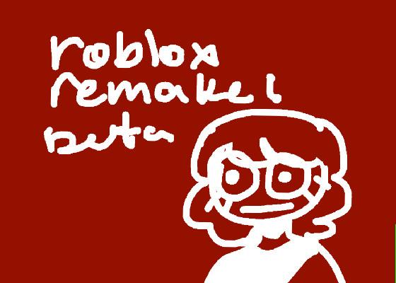 ROBLOX Remake Beta 1 - copy