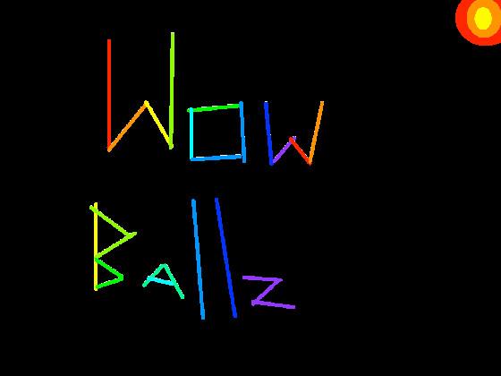 WOW ballz