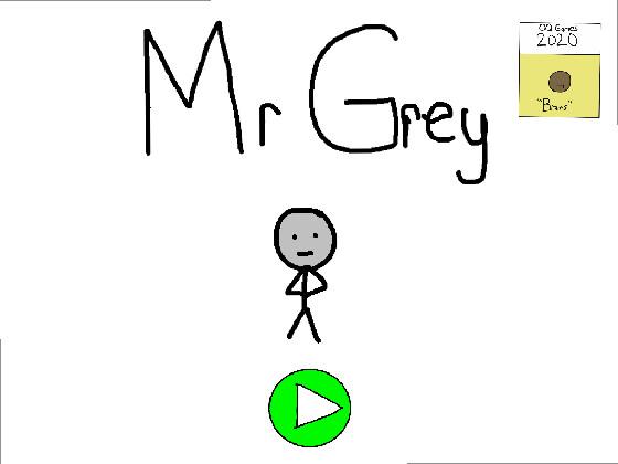 Mr Grey: A game with multiple outcomes 1