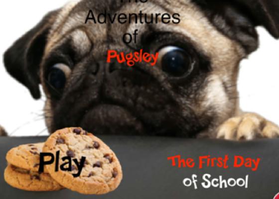 Adventures of Pugsley - The First Day of School 1