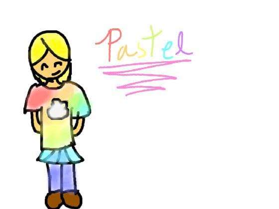 Pastell(1st Girl! OC)