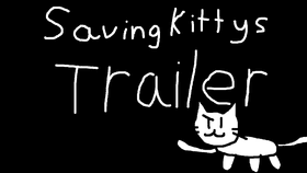 Saving Kittys Trailer