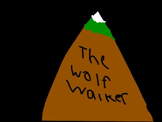 The  Wolf Wakers