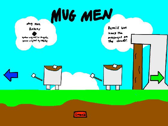 Mug Men