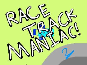 Race Track miniac by:cjb