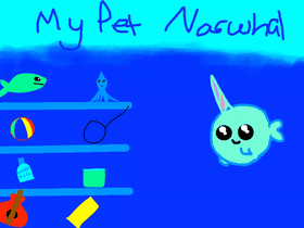 take care of a narwhal!