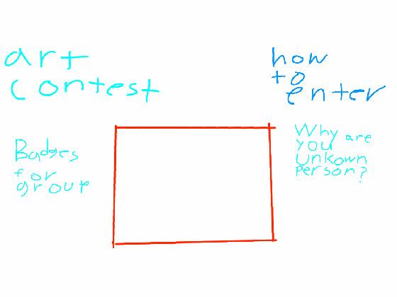 UnknownPerson’s Art Contest!