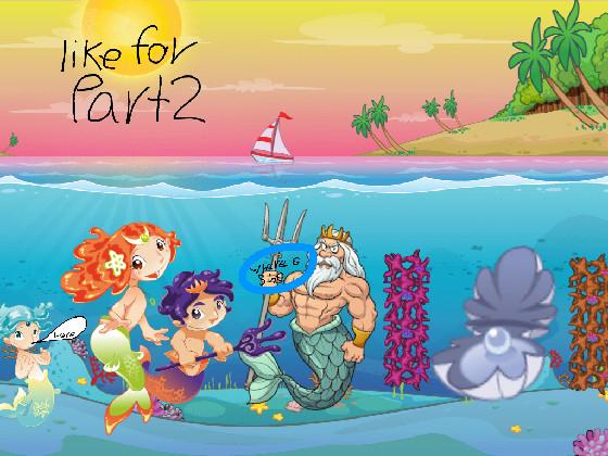 The mermaid story 1 1