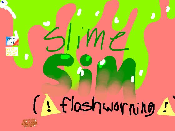 slime sim