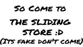 FAKE COMMERCIAL The Sliding Store