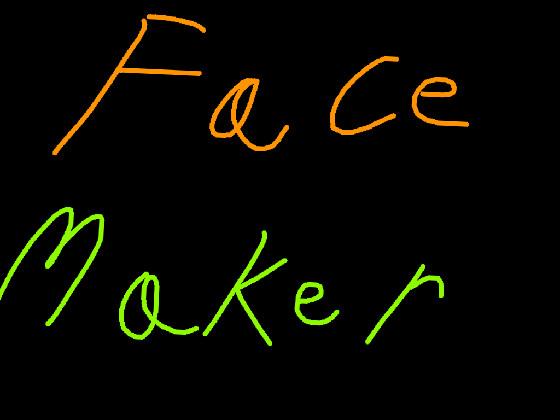 Face Maker