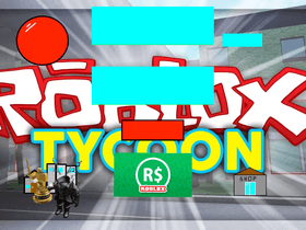 Copy of Roblox Tycoon