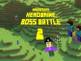 minecraft herobrine boss battle 2  1 1 1 1