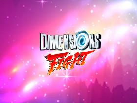 Dimensions Fight 1 1
