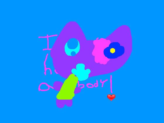 i don’t hate anybody!🐱🥳❤️💝🤩😍🥰😋