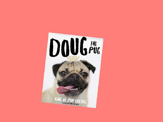 doug the pug its just a pic