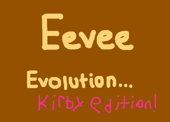 Eevee Evolution But Kirby 1