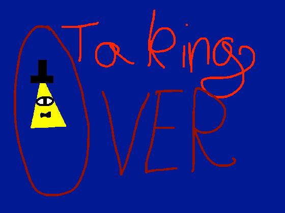 Taking Over