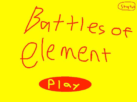 The Battle of Elements (Better Edition