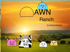 Dawn Ranch - Episode #1