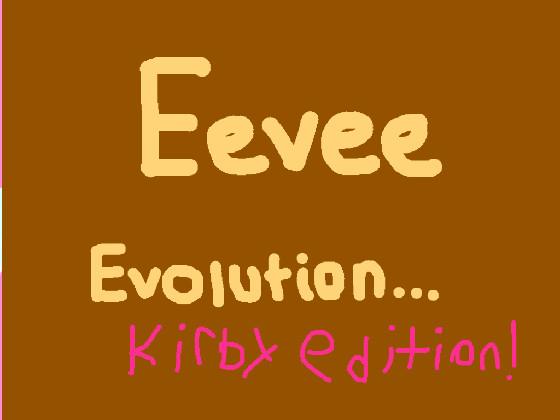 Eevee Evolution But Kirby 1