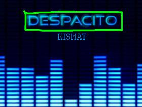 Despacito To The MAX
