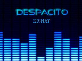 Despacito (finished) 1 1