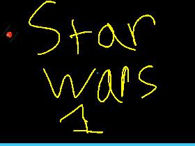 STAR WARS 1 1