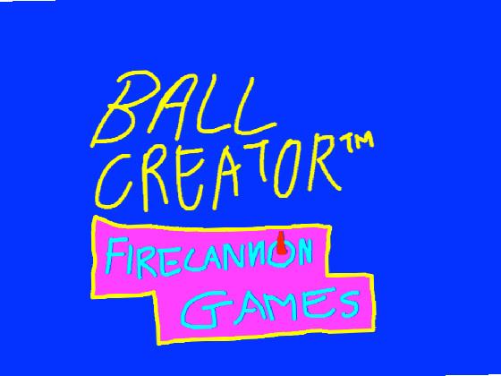 Ball Creator™ 1