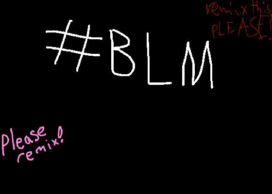 #BLM 1