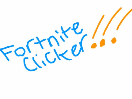 FORTNITE CLICKER!-jp 1 1