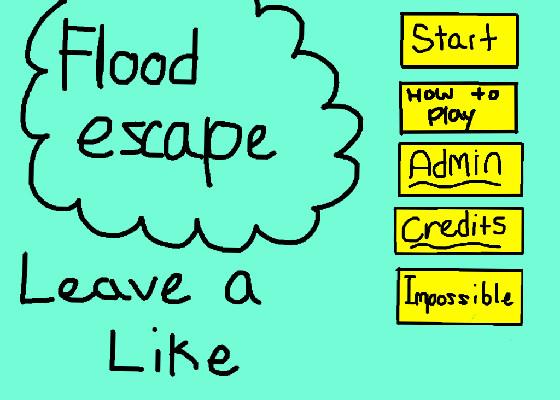 flood escape by regan 1