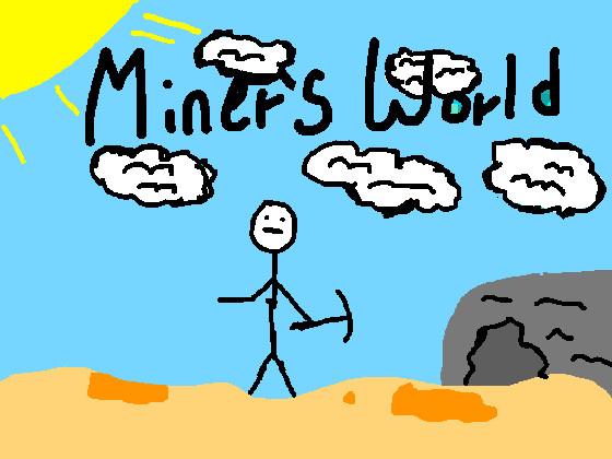 Miners World:Update .3