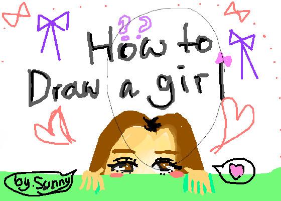 How to draw girl :)