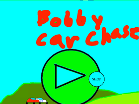 Bobby car chase 1