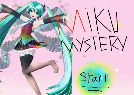 Miku mystery! (still in progress)