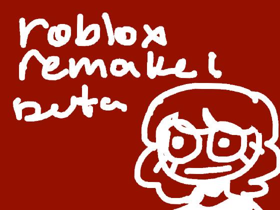 ROBLOX Remake Beta 1