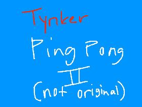 Ping Pong