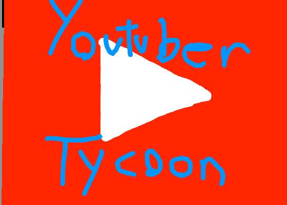 YOUTUBER TYCOON 1