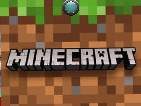 Minecraft the real one